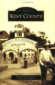 Front cover of Kent County by Patricia Joan O. Horsey