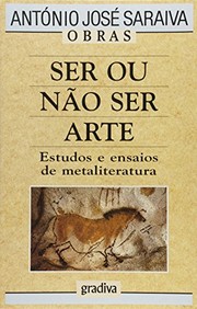 Front cover of Ser ou não ser arte by António José Saraiva