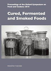 Front cover of Cured, fermented and smoked foods by Oxford Symposium on Food & Cookery (2010)
