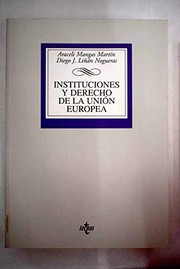 Front cover of Instituciones y derecho de la Unión Europea by Araceli Mangas Martín