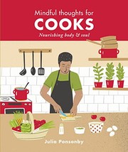 Cover of Mindful Thoughts for Cooks by Julia Ponsonby