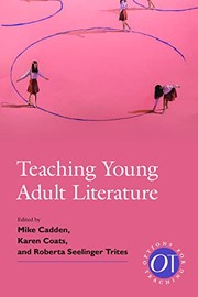 Front cover of Teaching Young Adult Literature by Mike Cadden