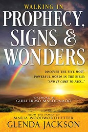 Front cover of Walking in Prophecy, Signs, and Wonders by Glenda Jackson