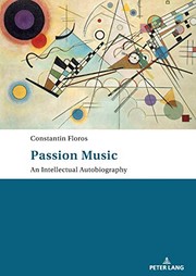 Front cover of Passion : Music - an Intellectual Autobiography by Ernst Bernhardt-Kabisch