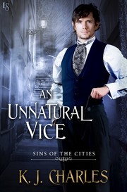 Cover of An Unnatural Vice by KJ Charles