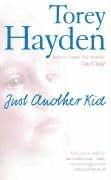 Cover of Just Another Kid by Torey Hayden        