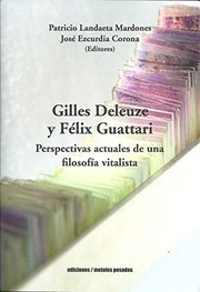 Front cover of GILLES DELEUZE Y FELIX GUATTARI by José Ezcurdia