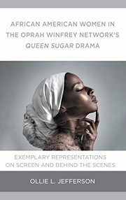 Front cover of African American Women in the Oprah Winfrey Network's Queen Sugar Drama by Ollie L. Jefferson