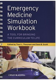 Cover of Emergency medicine simulation workbook by Traci L. Thoureen
