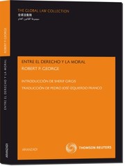 Front cover of Entre el derecho y la moral by Robert P. George
