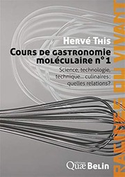 Front cover of Cours de gastronomie moléculaire by Hervé This