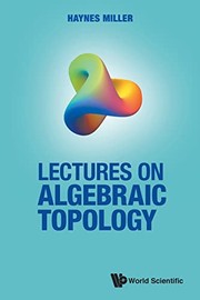 Front cover of Lectures on Algebraic Topology by Haynes R. Miller