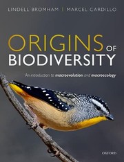 Front cover of Origins of Biodiversity by Lindell Bromham