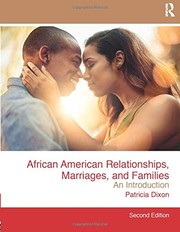 Front cover of African American Relationships, Marriages, and Families by Patricia Dixon