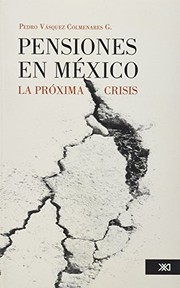 Front cover of Pensiones en México by Pedro Vásquez Colmenares G.