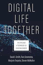 Cover of Digital Life Together by David I. Smith