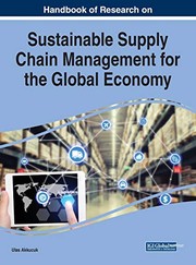 Cover of Handbook of Research on Sustainable Supply Chain Management for the Global Economy by Ulas Akkucuk