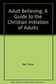 Cover of Adult believing by Peter Ball