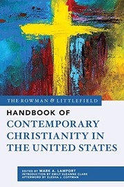 Cover of Rowman and Littlefield Handbook of Contemporary Christianity in the United States by Mark A. Lamport