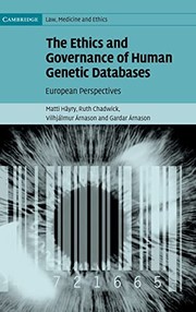 Cover of The ethics and governance of human genetic databases by Matti Häyry