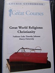 Front cover of Great World Religions by Prof. Luke Timothy Johnson