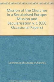 Cover of Mission of the Churches in a Secularised Europe by Conference of European Churches.