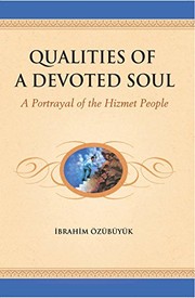 Front cover of Qualities of a devoted soul by İbrahim Özübüyük