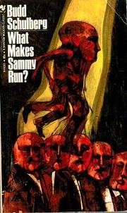 Front cover of What makes Sammy run? by Budd Schulberg