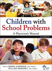 Front cover of Children with School Problems by Canadian Paediatric Society Staff