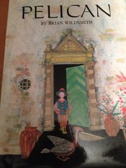 Cover of Pelican by Brian Wildsmith