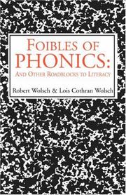 Front cover of Foibles of phonics by Robert A. Wolsch