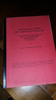 Front cover of Mutiler au nom de Yahvé ou d'Allah by Sami Awad Aldeeb Abu-Sahlieh