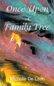 Front cover of Once Upon A Family Tree by Michelle De Leon