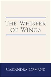 Cover of The Whisper of Wings by Cassandra Ormand