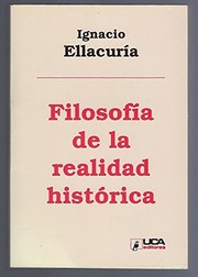 Front cover of Filosofía de la realidad histórica by Ignacio Ellacuría
