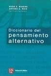 Cover of Diccionario del pensamiento alternativo by Hugo E. Biagini