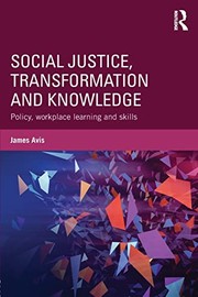 Cover of Social Justice, Transformation and Knowledge by James Avis