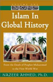 Front cover of Islam in Global History by Nazeer Ahmed
