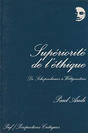 Cover of Supériorité de l'éthique by Paul Audi