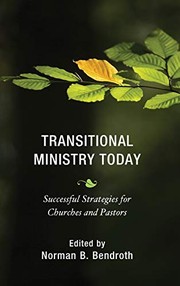 Cover of Transitional Ministry Today by Norman B. Bendroth
