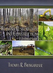 Front cover of Wetland Restoration and Creation by Thomas R. Biebighauser