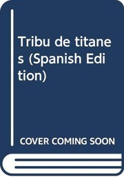 Front cover of Tribu de titanes by Mario Briceño Perozo
