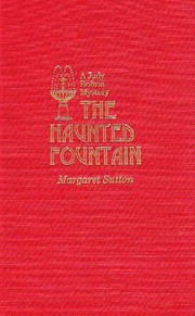 Front cover of The Haunted Fountain by Margaret Sutton
