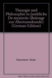 Front cover of Theurgie und Philosophie in Jamblichs De mysteriis by Beate Nasemann