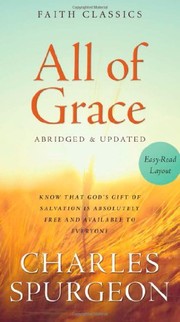Front cover of All of Grace by C. H. Spurgeon