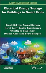 Front cover of Electrical Energy Storage for Buildings in Smart Grids by Benoît Robyns