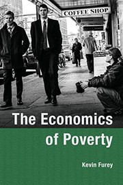 Front cover of The Economics of Poverty by Kevin Furey