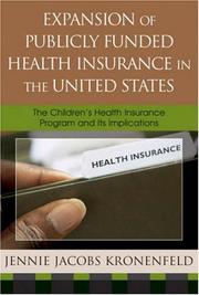 Cover of Expansion of Publicly Funded Health Insurance in the United States by Jennie Jacobs Kronenfeld