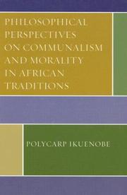 Front cover of Philosophical Perspectives on Communalism and Morality in African Traditions by Polycarp Ikuenobe