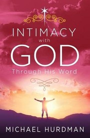 Cover of Intimacy with God by Michael Hurdman